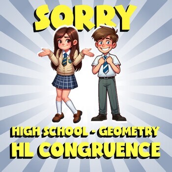 HL Congruence SORRY Math Game - No Prep Geometry Review Activity