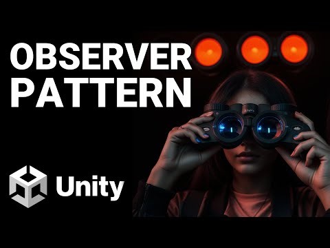 Tuto Unity : Le Design Pattern Observer en C#