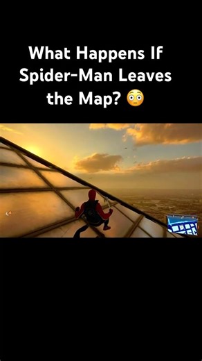 What Happens If Spider-Man Leaves the Map? 😳