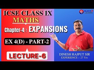 Expansions Class 9 ICSE Maths | Exercise 4 D | Part- 2 | Quick 2 Learn