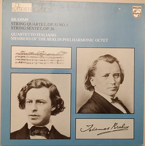 Brahms – Quartetto Italiano / Members Of The Berlin Philharmonic Octet - String Quartet, Op. 51 No. 1 / String Sextet, Op. 36