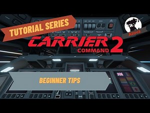 Carrier Command 2 - Beginner Tips