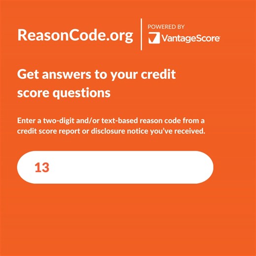 VantageScore® maintains a public list of all reason codes on Reasoncode.org to help people to understand how they can improve their credit scores. Reason codes are standardized alphanumeric identifiers that provide an explanation for various events, actions, or outcomes. Reasoncode.org provides deeper explanations and tips available to help people get their credit back on track. Try it today: https://fal.cn/3z7Nr | VantageScore