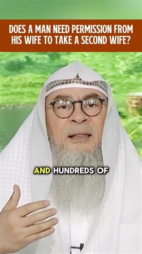 Does a man need permission from his wife to take a second wife? #islam #islamic assim al hakeem