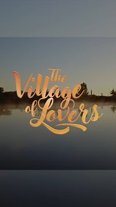 Watch The Village of Lovers, streaming now through Feb 2! https://bit.ly/village-of-lovers The film is being offered in the spirit of the gift, via a "pay what you determine" model, including free! | Films For Action