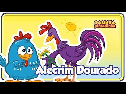 Alecrim Dourado - Galinha Pintadinha 2 - OFICIAL