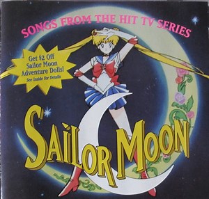 Sailor Moon - Songs From The Hit TV Series