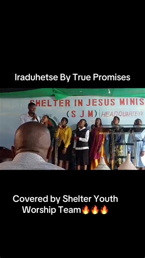 Iraduhetse by True Promises - Shelter Youth Worship Cover