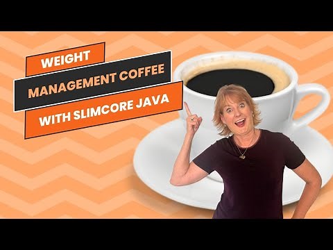 Get In Shape With Slimcore Java Weight Management Coffee!