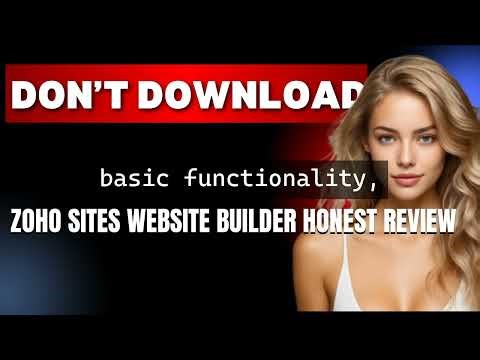 Dont Download Zoho Sites Website Builder Honest Review App Before Watching This