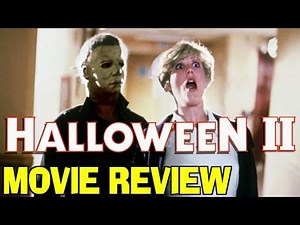 HALLOWEEN II (1981) - movie review