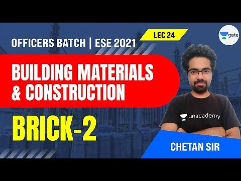 Brick -2 | L:24 | Building Materials & Construction | ESE 2021 Exam | Chetan Sir