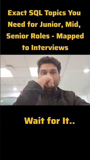 Exact SQL Topics you need for Junior, Mid, Senior Roles - Mapped for Interviews #sql #dataanlysis