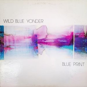 Wild Blue Yonder - Blue Print