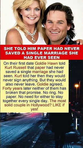 Goldie Hawn Never Wanted to Marry and Kurt Russell Accepted the Deal 40 Years Ago