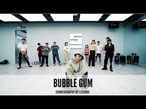 Bubble gum - Choreography by Leejung