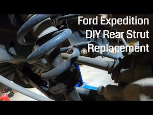 DIY Rear Strut Replacement on 2007-2014 Ford Expedition | Full Step-by-Step Guide
