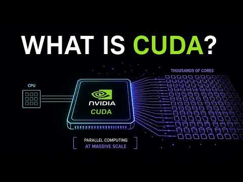 What is CUDA? The Real Reason NVIDIA GPUs Are So Powerful