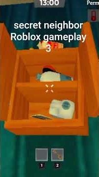 secret neighbor Roblox gameplay 3 #roblox
