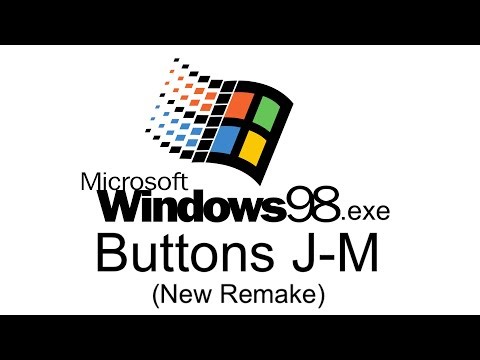 Windows 98.EXE Buttons J-M (New Remake)