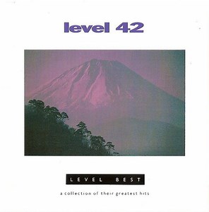 Level 42 - Level Best (A Collection Of Their Greatest Hits)