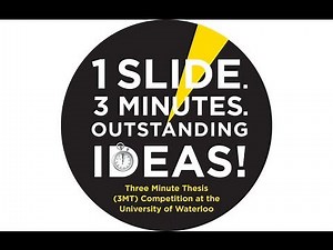 University of Waterloo - Three Minute Thesis (3MT) coaching session 2014