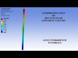 Compressive Test | Solid Rectangular Concrete Column | Static Structural | ANSYS Workbench Tutorials