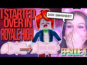 I HAD TO START OVER IN ROYALE HIGH! I GOT 100K DIAMONDS! EP. 4 ROBLOX Royale High Speedrun Challenge