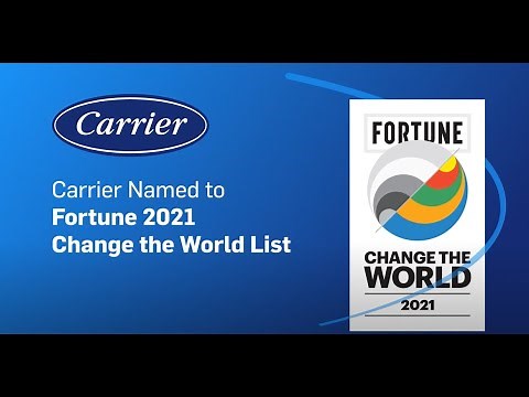 Carrier Named to Fortune’s 2021 Change the World List
