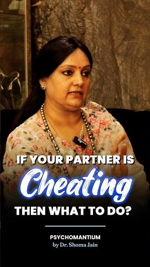 What To Do If Your Partner Is Cheating On You | Extra Marital Affair Advice