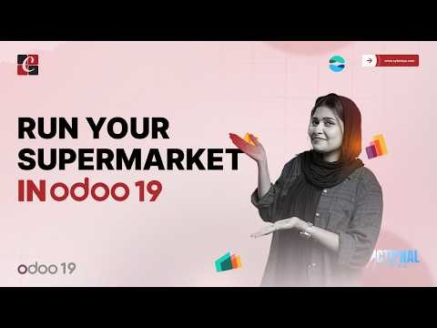 Run Your Convenience Store with Odoo 19 | Odoo 19 Features | Odoo 19 Functional Tutorials