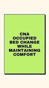 CNA Occupied Bed Change: Step-by-Step Guide to Maintain Patient Comfort and Safety#cnaexam #cna