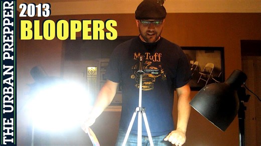 2013 bloopers reel from TheUrbanPrepper channel