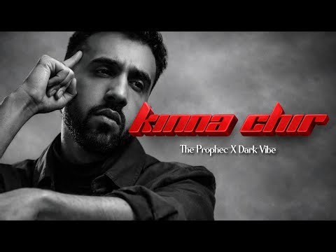 KINA CHIR - The Prophec | Remix | Dark Vibe | Latest Punjabi song 2026 |