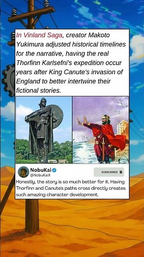 In Vinland Saga, creator Makoto Yukimura adjusted historical timelines for the narrative, having the