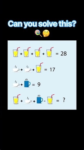 What is the Final Answer? 🥤+☕+🥛=? #Shorts #MathQuiz⁠ #quiz