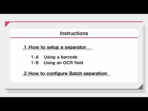 Canon CaptureOnTouch - Batch Separation Video Demonstration