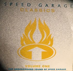 Various - Speed Garage Classics Vol. 1