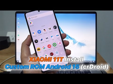 XIAOMI 11T Install Custom ROM Android 15 (crDroid)