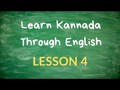 Learn Kannada Through English - Lesson 4