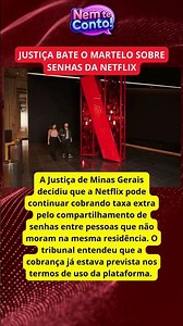 🚨 JUSTIÇA DECIDE NETFLIX PODE COBRAR POR COMPARTILHAR SENHA 😳📺💸