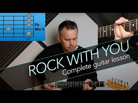 Rock With You by Michael Jackson - Full Guitar Tutorial.
