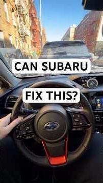 Subaru Forester - Why Can’t Subaru Fix This?