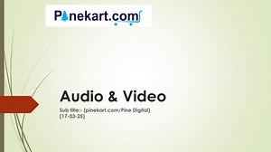 Audio & Video - SlideServe