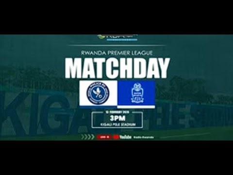 🔴LIVE - POLICE FC vs RAYON SPORTS FC RAYON