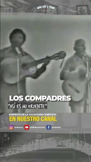 ⭐ El Son del Oriente Cubano en Estado Puro – Los Compadres