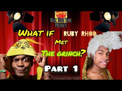 What if Ruby Rhod met The Grinch?