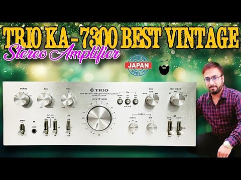 TRIO KA-7300 BEST VINTAGE STEREO AMPLIFIER | MADE IN JAPAN