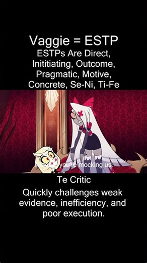 Vaggie ENTP Disguised as ESTP Te Critic #charliemorningstar #hazbinhotel #mbti