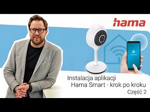 Instalacja aplikacji Hama Smart - krok po kroku. Część 2